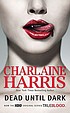 Dead until dark por Charlaine Harris