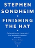Finishing the hat : collected lyrics (1954-1981)... by  Stephen Sondheim 