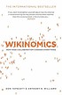 Wikinomics : how mass collaboration changes everything