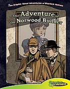 Sir Arthur Conan Doyle's The adventure of the Norwood builder