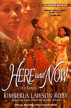 Here and now