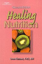 Healing nutrition
