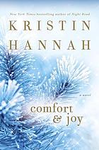 Comfort & joy : a novel