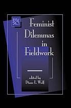 Feminist dilemmas in fieldwork