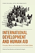 International development and human aid : principles,... by Paulo Barcelos