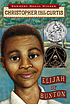 Elijah of Buxton por Christopher Paul Curtis