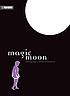 Magic moon von Wolfgang Hohlbein