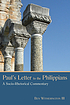 Paul's letter to the Philippians : a socio-rhetorical... 著者： Ben Witherington, III