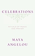 Celebrations : rituals of peace and prayer