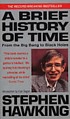 A brief history of time : from the big bang to... 著者： Stephen W Hawking