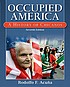 Occupied America : a history of Chicanos