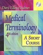 Medical terminology : a short course