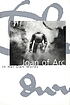 Joan of Arc : in her own words