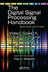 The digital signal processing handbook. Video,... 著者：  V Madisetti 