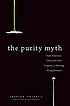 The purity myth : how America's obsession with... by  Jessica Valenti 