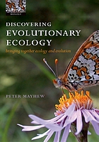 Discovering evolutionary ecology : bringing together ecology and evolution