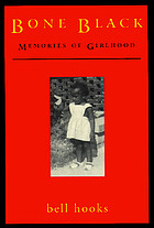 Bone Black : memories of girlhood
