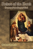 Rulers of the earth : secrets of the sons of god