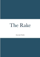 The Rake : a play in two acts