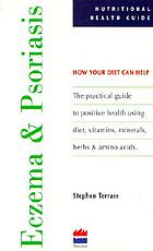 Eczema and psoriasis : how your diet can help.