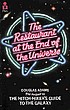 The restaurant at the end of the Universe : the hitch hiker's guide to the Galaxy 2