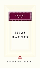 Silas Marner : the Weaver of Raveloe
