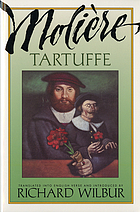 Tartuffe; comedy in five acts, 1669.