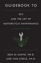 Guidebook to Zen and the art of motorcycle maintenance