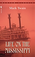 Life on the Mississippi de Mark Twain