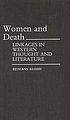 Women and death : linkages in western thought... por Beth Ann Bassein