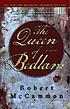 The Queen of Bedlam by  Robert R McCammon 