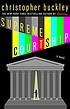 Supreme courtship : a novel by  Christopher Buckley 