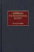 Australia, the recreational society por David Mosler