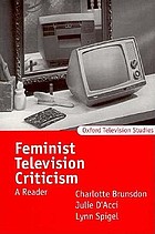 Feminist television criticism : a reader