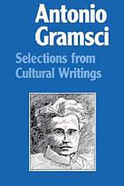 Antonio Gramsci : selections from cultural writings
