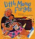 Little Mamá forgets 著者：  Robin Cruise 