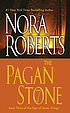 The Pagan Stone por Nora Roberts
