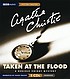 Taken at the flood von Agatha Christie