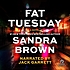 Fat Tuesday 著者： Sandra Brown