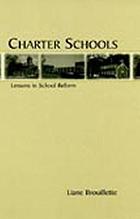 Charter schools : lessons in school reform