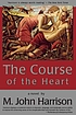 The course of the heart : a novel