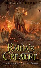 Ratha's creature : the first book of the Named