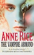 The vampire Armand von Anne Rice