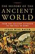 The history of the ancient world : from the earliest accounts to the fall of Rome