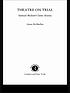Theatre on trial : Samuel Beckett's later drama