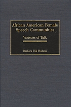 African American female speech communities : varieties of talk
