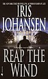 Reap the wind door Iris Johansen