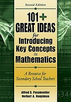 101+ great ideas for introducing key concepts in mathematics : a resource for secondary school teachers