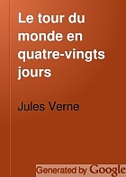 Le tour du monde en quatre-vingts jours,