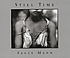 Still time by Sally Mann